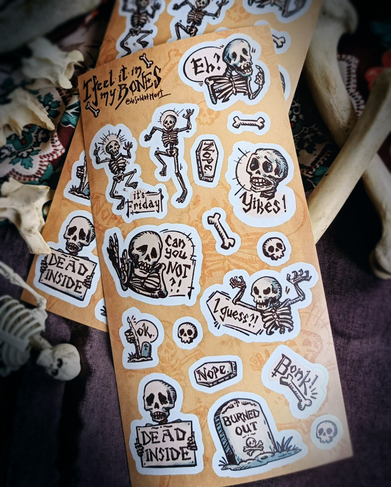 I feel it in my bones! - sticker sheet