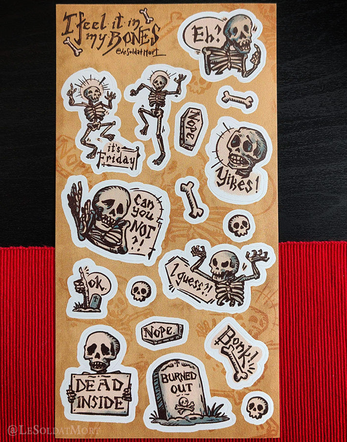 I feel it in my bones! - sticker sheet